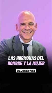 Mira el episodio ☝️▶️ Las hormonas que funcionan en la intimidad explicado por el Dr. Juan Rivera