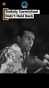 CARMICHAEL STOKELY - The Speech That Challenged America’s Image #shorts #blackhistory #facts