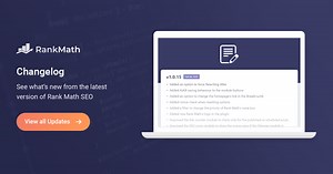 The Official Rank Math SEO Changelog & Release Notes