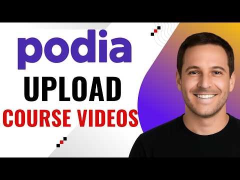 How to Upload Videos to a Podia Course