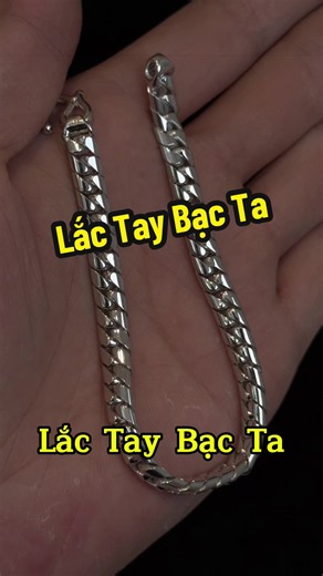 Lắc tay bạc ta Đoàn Thảo Kim Hoàn — mẫu vòng tay vàng bạc đẹp