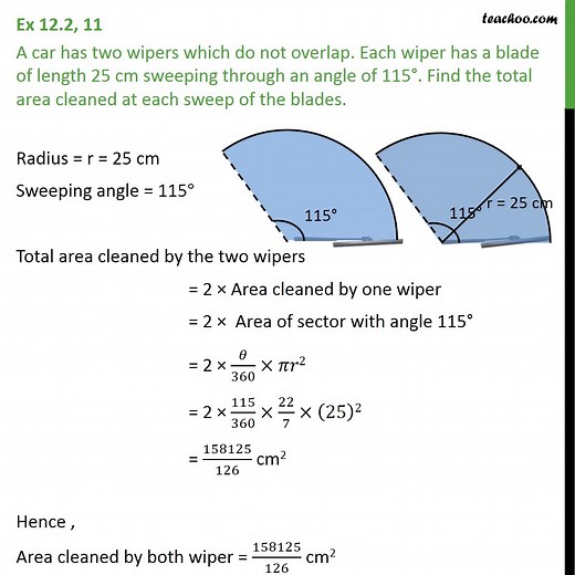 Ex 11.1, 11 - A car has two wipers which do not overlap - Ex 11.1