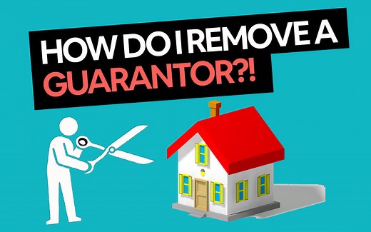 Removing A Guarantor from Mortgage - Ultimate Guide