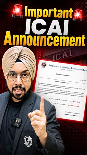 🚨Important ICAI Announcement🚨CA Inter Sep 2026 & CA Final Nov 2026 Aspirants #ca #cawallah #icai #pw
