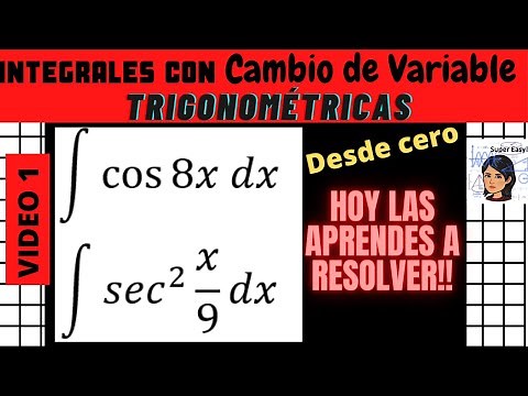 Integrales trigonométricas (Con cambio de variable). Video 1