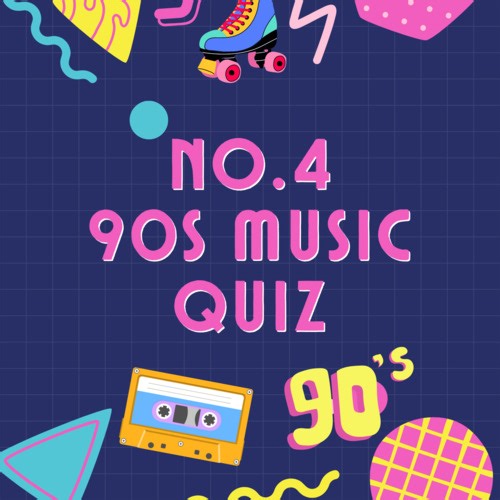 No. 4_90s Music Quiz | Fun Trivia Game for 30s-50s with Multiple Choice & Answer