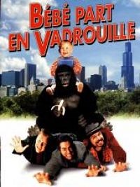 Bébé part en vadrouille - Film 1994 - Cinetrafic