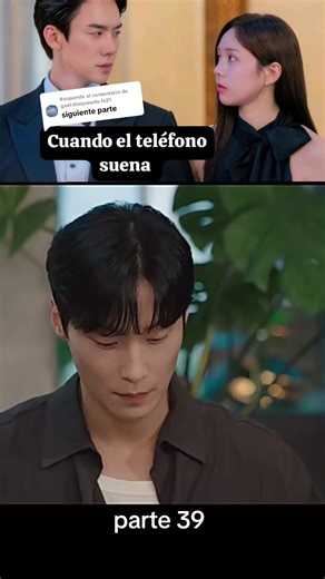 Respuesta a @gael.bloqueado.fa21 #cuandoeltelefonosuena #drama #coreana #serie