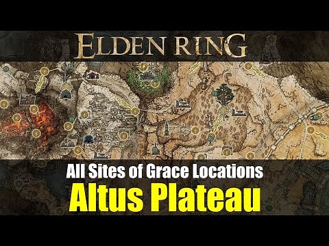 All Sites of Grace Locations: Altus Plateau - Remastered (175-193) [Elden Ring]