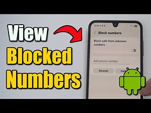 How to View the Blocked Phone Numbers on your Android Phone (Easy Tutorial)