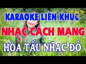 Karaoke Nhạc Đỏ Sôi Động 2020 | Liên Khúc Karaoke Hòa Tấu Tuyển Chọn Nhạc Cách Mạng | Trọng Hiếu