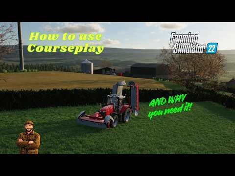 How to Set up Courseplay - Farming Simulator