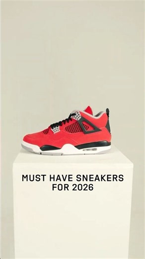 MUST HAVE Sneakers for 2026! 👟🔥