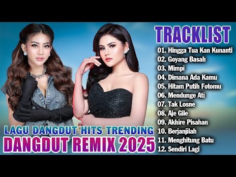Lagu Dangdut Terbaru 2025 Paling Hits - Dangdut Hits Ramai Paling Dicari Dan Sangat Enak Didengar