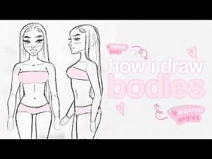 ᥫ᭡. how i draw bodies | drawing female bodes in 4 different ways ₊⊹ 🎀