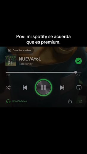 Mi Spotify se acuerda que es premium - POV y mezcla Bad Bunny