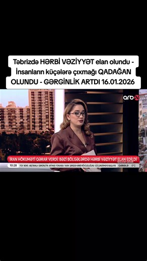 Təbrizdə HƏRBİ VƏZİYYƏT elan olundu - İnsanların küçələrə çıxmağı QADAĞAN OLUNDU - GƏRGİNLİK ARTDI 16.01.2026