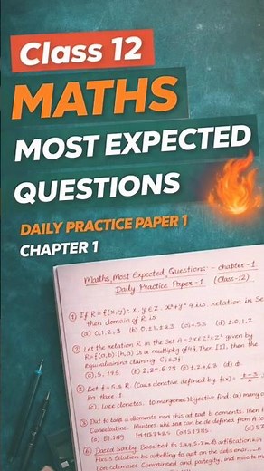Class 12 Maths 🔥 Chapter 1 | Daily Practice Paper-1 #Class12Maths