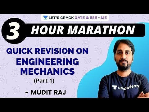 Quick Revision on Engineering Mechanics (Part 1) | Marathon Session | GATE/ESE 2021 | Mudit Raj