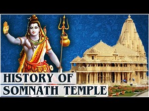 History Of Somnath Temple | Significance And Facts Of Somnath Temple