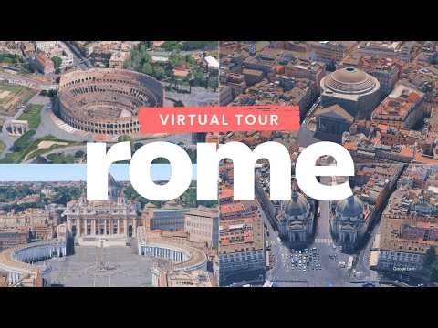 Rome From Above | Google Earth Tour of Rome’s Greatest Landmarks & History