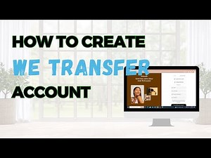 How to Create WeTransfer Account