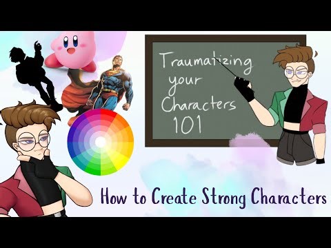 How to Create Strong Characters (Writing & Character Design tips)
