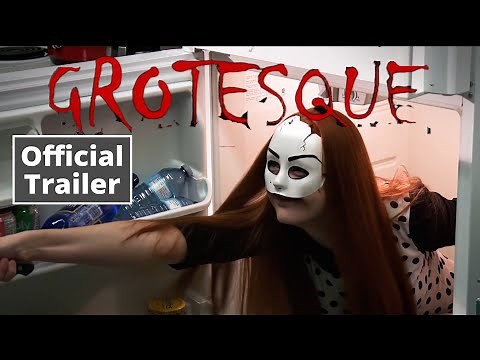 GROTESQUE - New Trailer - Horror/Comedy Movie