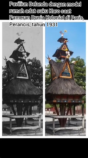 Restorasi berwarna gambar sebuah Pavilium Belanda dengan model rumah adat suku Karo, saat acara pameran Dunia Kolonial di Paris, Perancis. Potret gambar sekitar tahun 1931 | Radim Barus Honey Bee