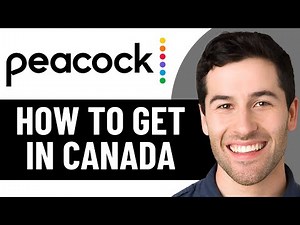 HOW TO GET PEACOCK TV IN CANADA 2025! (FULL GUIDE)