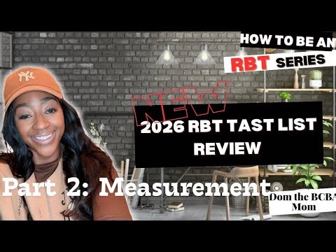NEW 2026 RBT TASK LIST | ALL THINGS MEASUREMENT (WITH DEMOS!)