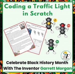 Traffic Light Coding Project with Scratch & Tinkercad | Black History Month STEM