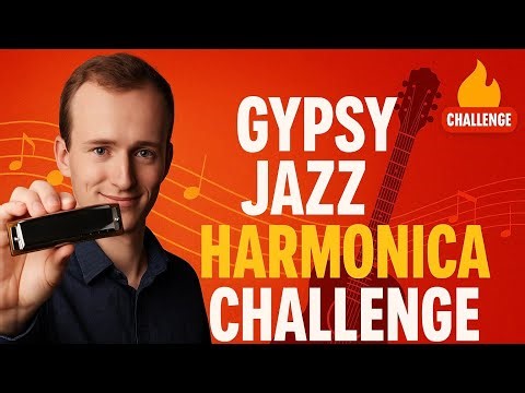 🌬 Gypsy Jazz Harmonica Challenge 🏆