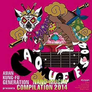 Asian Kung-Fu Generation - Nano Mugen Compilation 2014