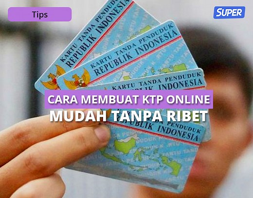Cara Membuat KTP Online Mudah, Cepat & Bebas Antre