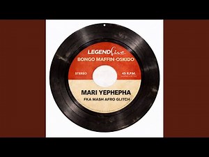 Mari Ye Phepha (FKA MASH Afro-Glitch) (Extended)