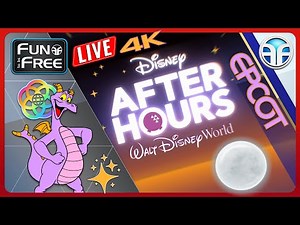 🔴 LIVE: Walt Disney World – EPCOT After Hours – Is It Worth It ($179) [4K]