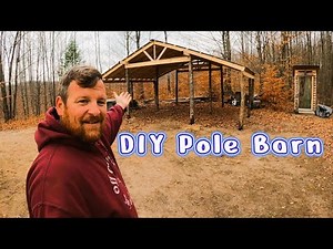 Build An Off Grid Pole Barn