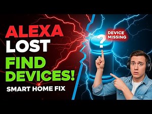 How to Fix Alexa Can't Find Your Smart Home Devices