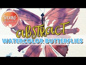 How To Paint Easy Abstract Watercolor Butterflies