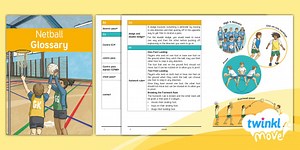Year 6 Netball CPD Glossary