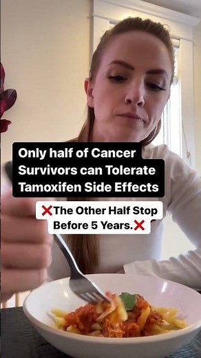 Is Tamoxifen Really that Bad?