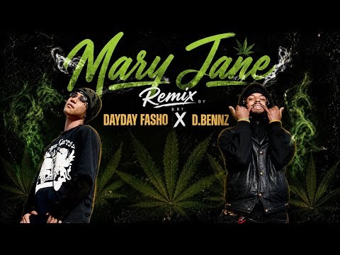 D.Bennz ft. DayDay Fasho - Mary Jane Remix