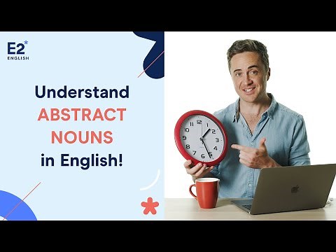 Understand Abstract Nouns in English!