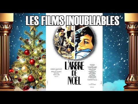 L'ARBRE DE NOËL (1969) - LES FILMS INOUBLIABLES - SPÉCIAL NOËL