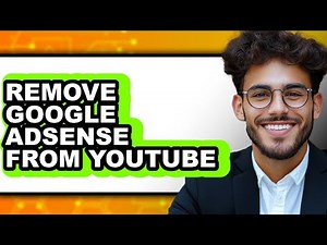 How to Remove Google Adsense from Youtube (full Guide)