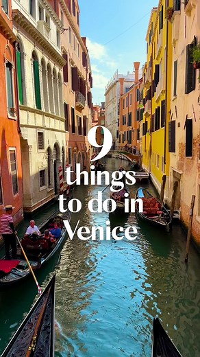 9 Things to Do in Venice, Italy