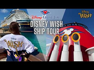 DISNEY WISH SHIP TOUR! Full Deck by Deck Walkthrough 2026 Review Disney Cruise Line DCL AClaireyTale