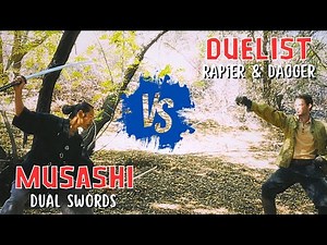 Samurai vs Duelist | Musashi’s Twin Swords vs Rapier & Dagger