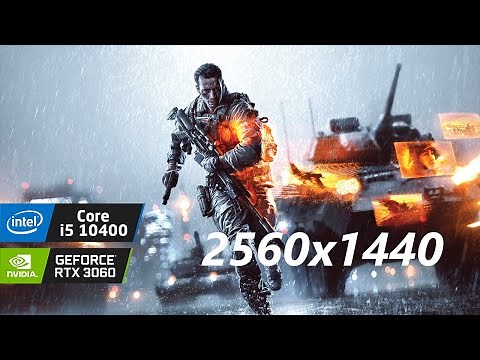 i5 10400 & RTX 3060 | Battlefield 4 Multiplayer | Ultra setttings | 2560x1440